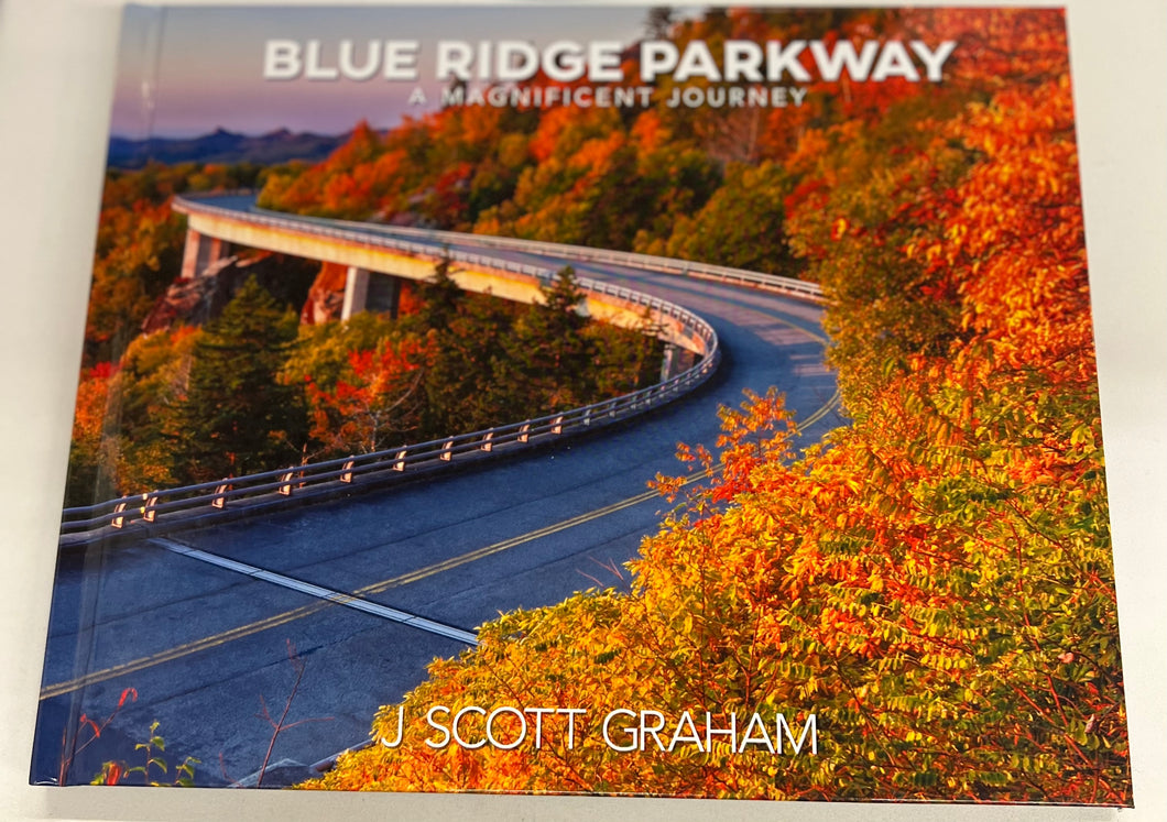 Blue Ridge Parkway- A Magnificent Journey
