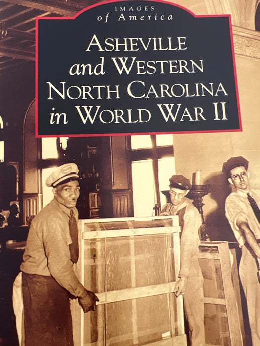 Asheville and Western NC in WW2